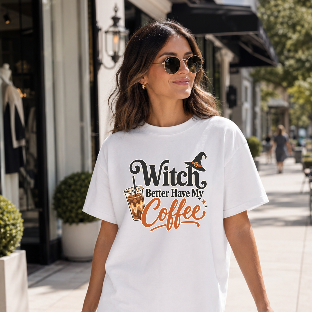 Witch Better Have My Coffee T-Shirt