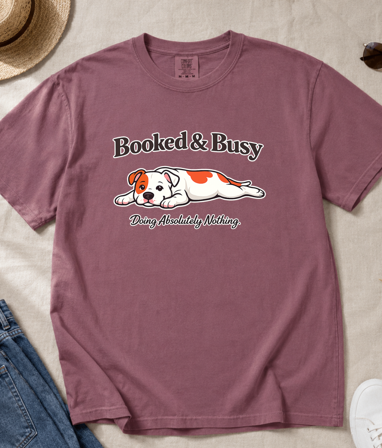 Booked and Busy Doing Absolutely Nothing T-Shirt