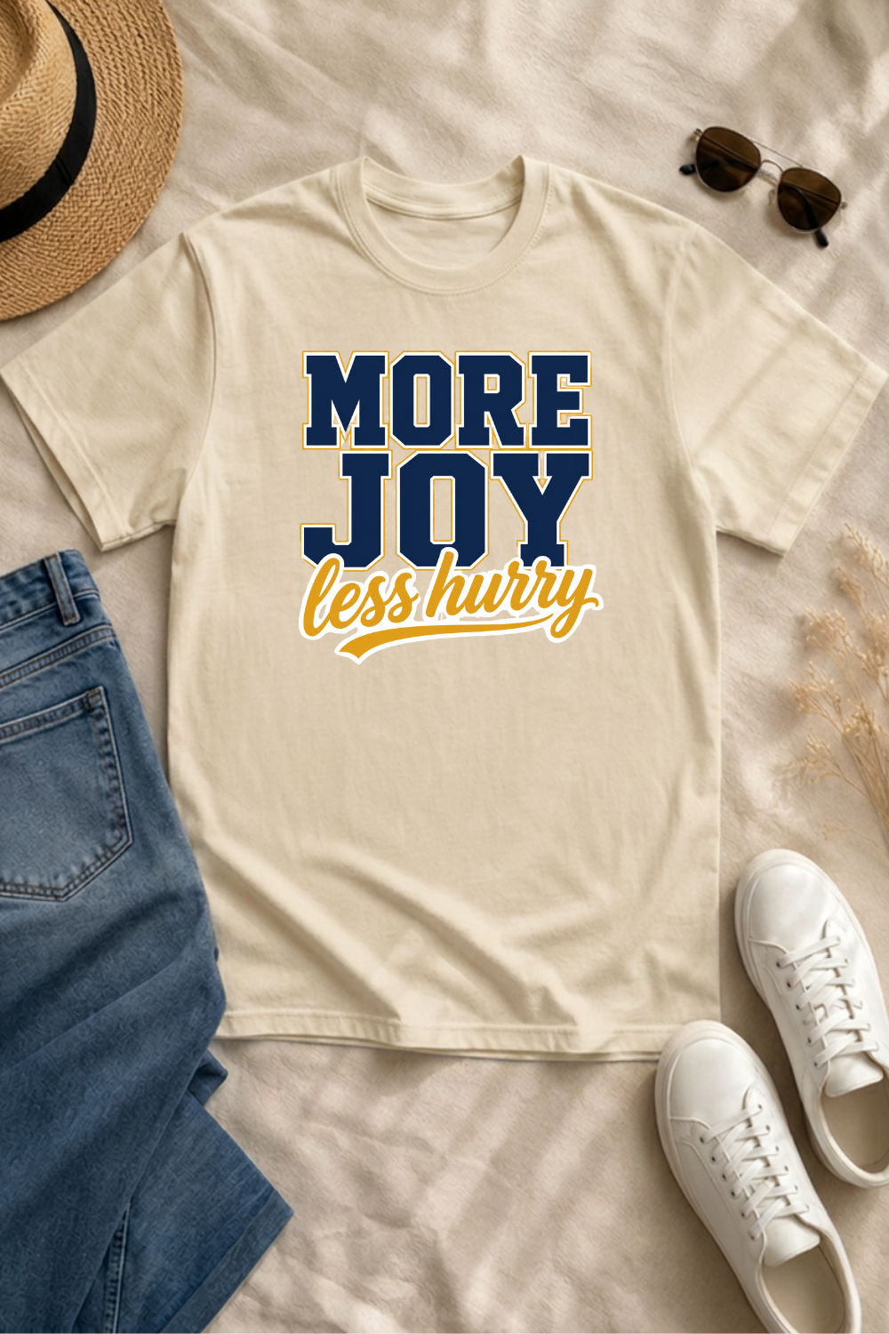 MORE JOY less hurry t-shirt