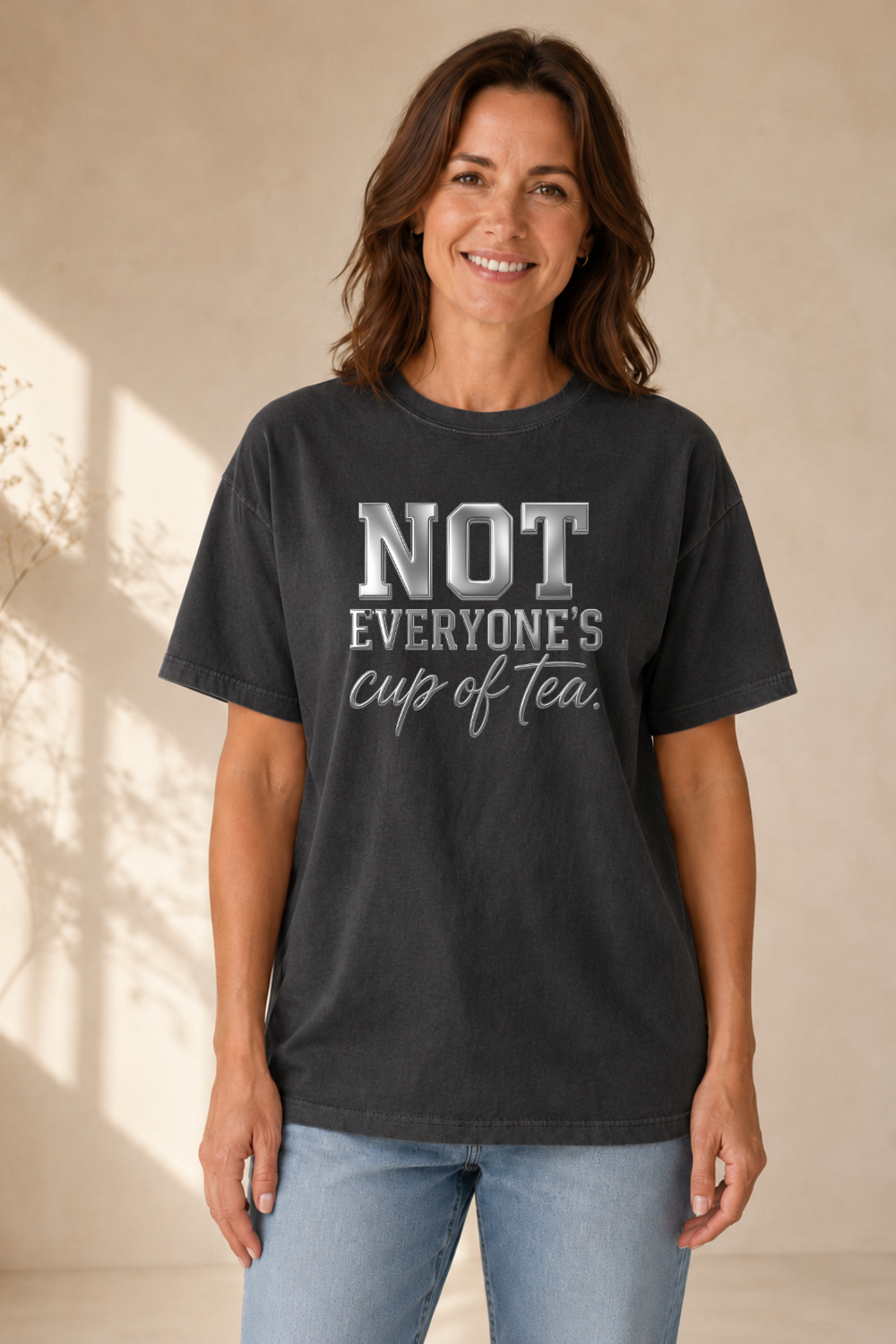 NOT EVERYONE'S cup of tea T-Shirt