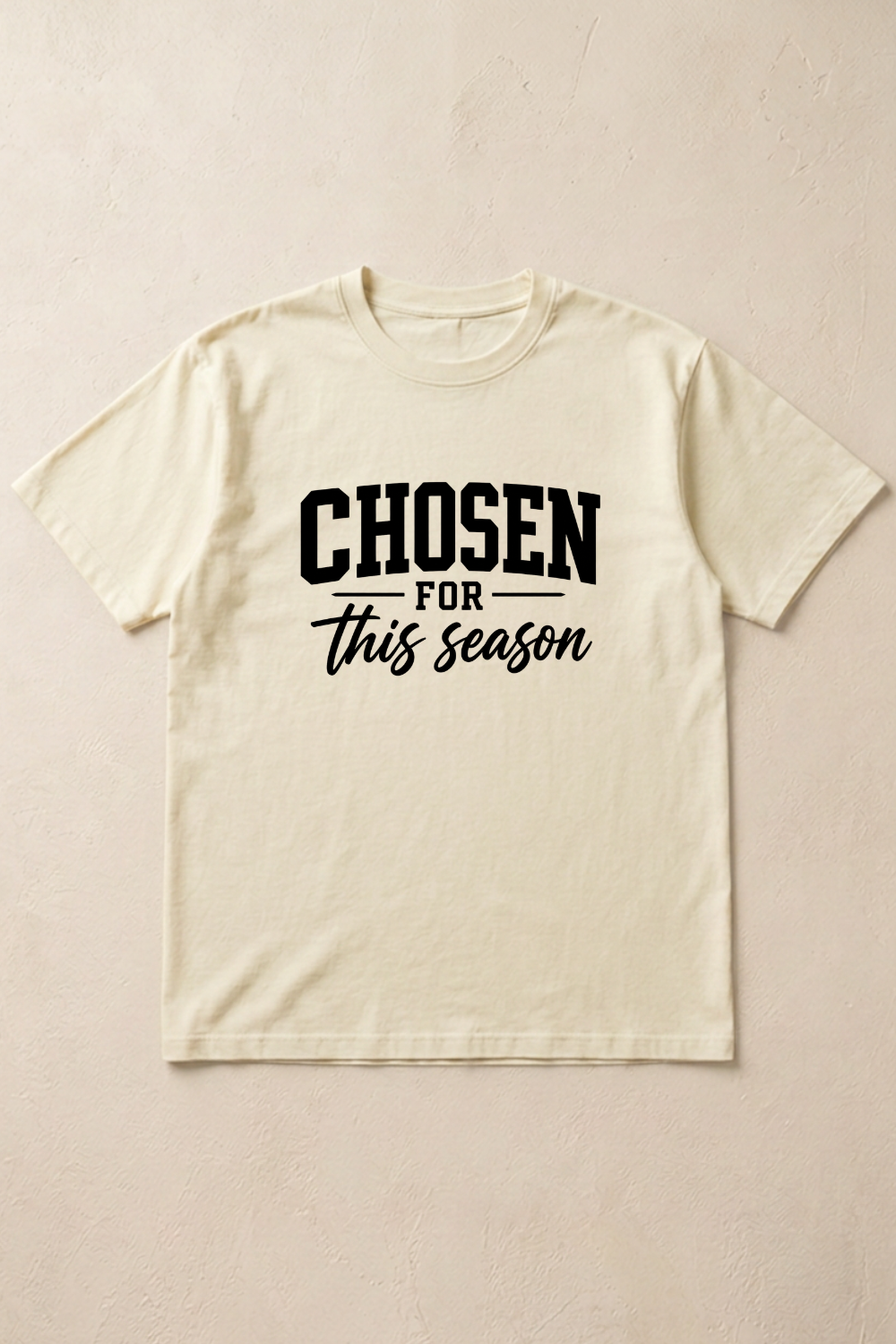 CHOSEN FOR this season T-Shirt