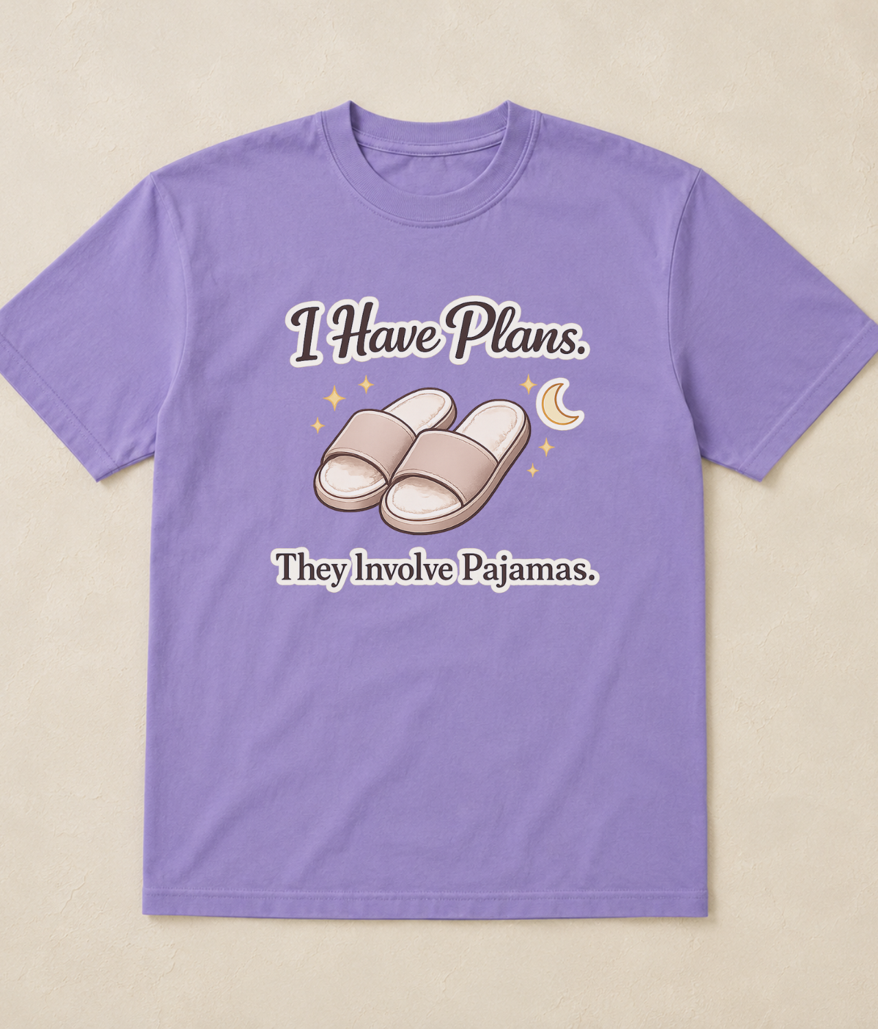 I Have Plan. They Involve Pajamas T-Shirt