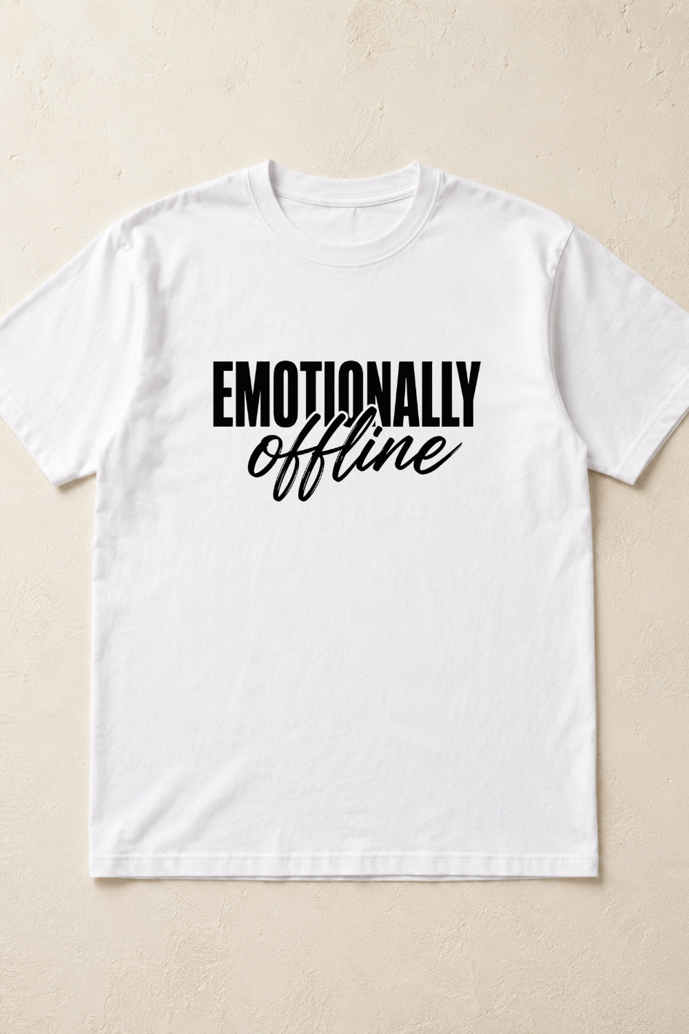EMOTIONALLY offline T-Shirt